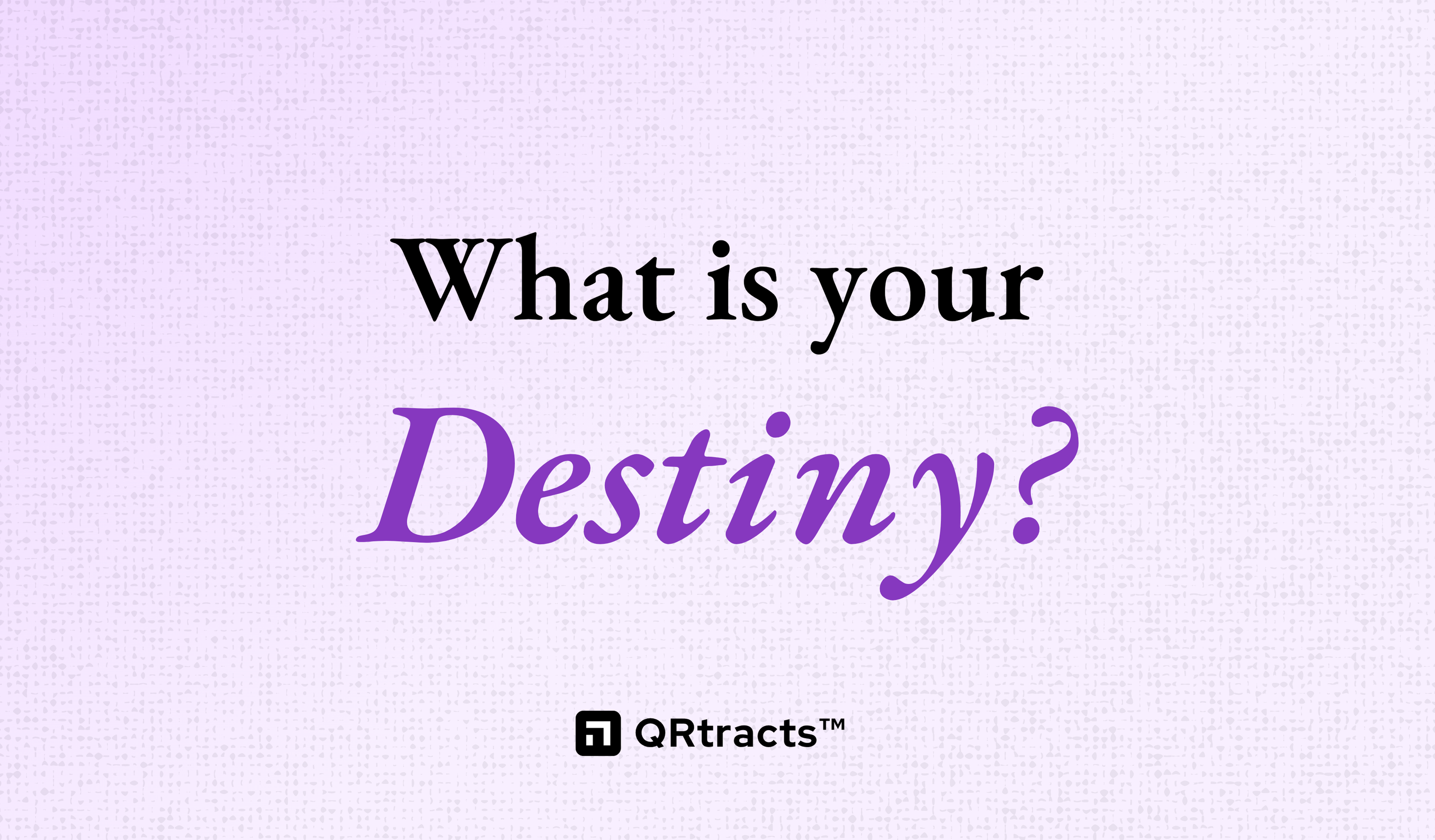 Destiny
