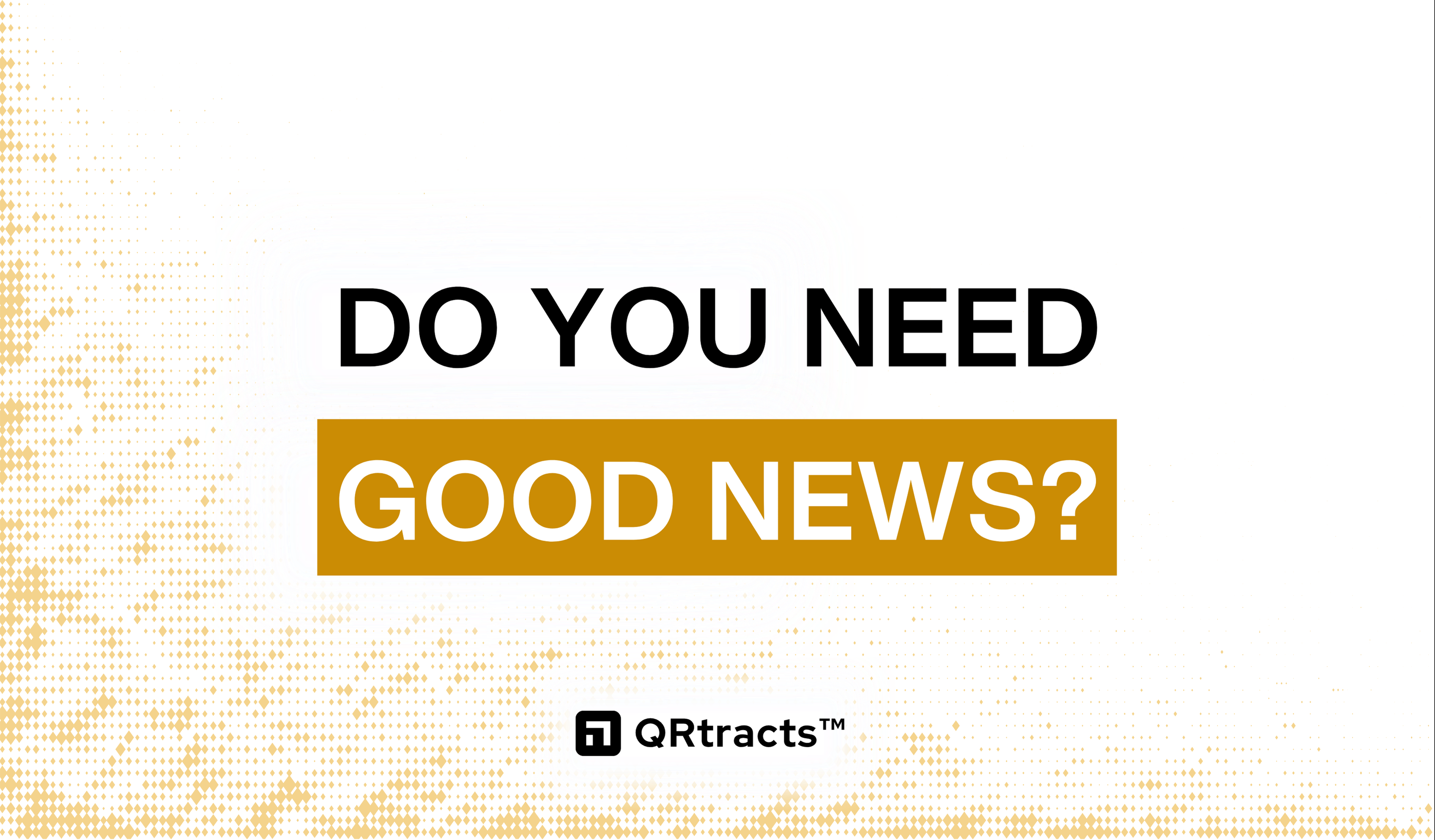 Good News
